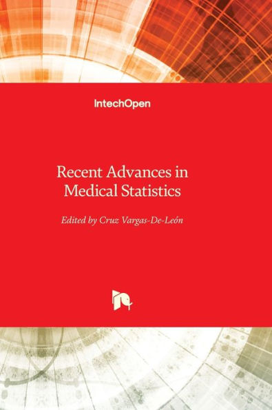 Recent Advances In Medical Statistics