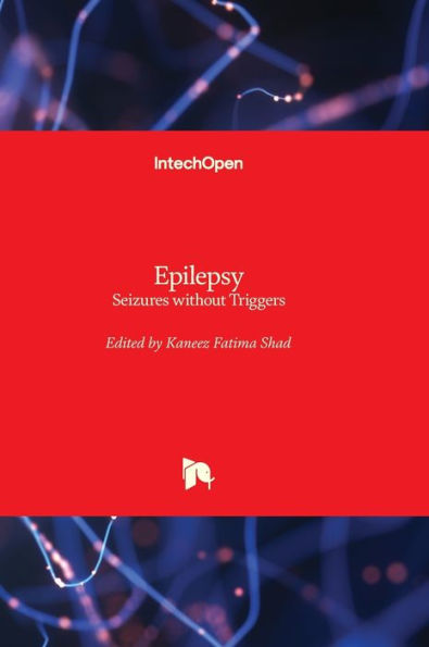 Epilepsy - Seizures Without Triggers
