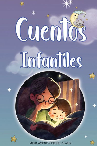 Cuentos Infantiles: Aventuras Mágicas Para Soñar Despiertos Y Aprender Valores Importantes. (Spanish Edition) - 9781803621586