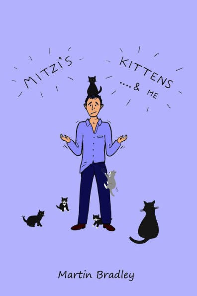 Mitzi’S Kittens & Me