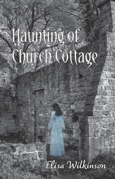 The Haunting Of Church Cottage