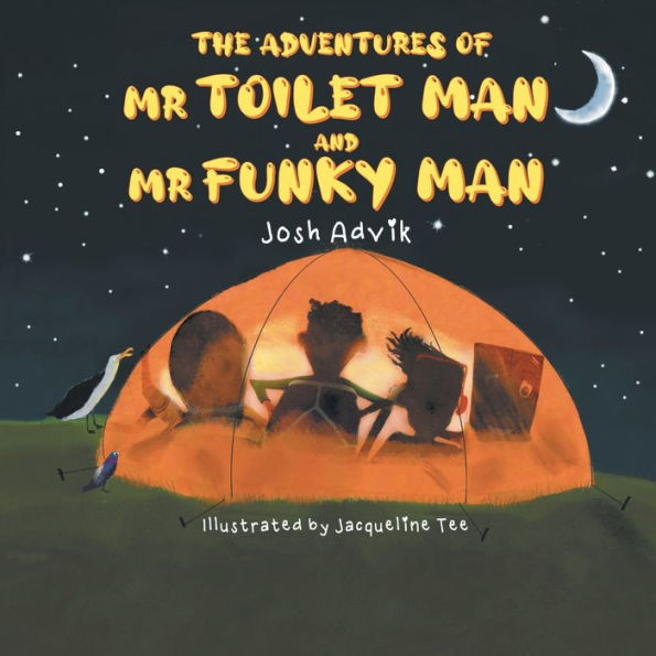 The Adventures Of Mr Toilet Man And Mr Funky Man