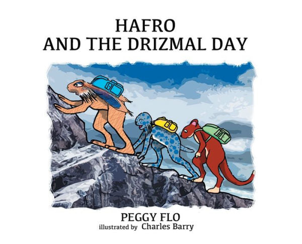 Hafro And The Drizmal Day