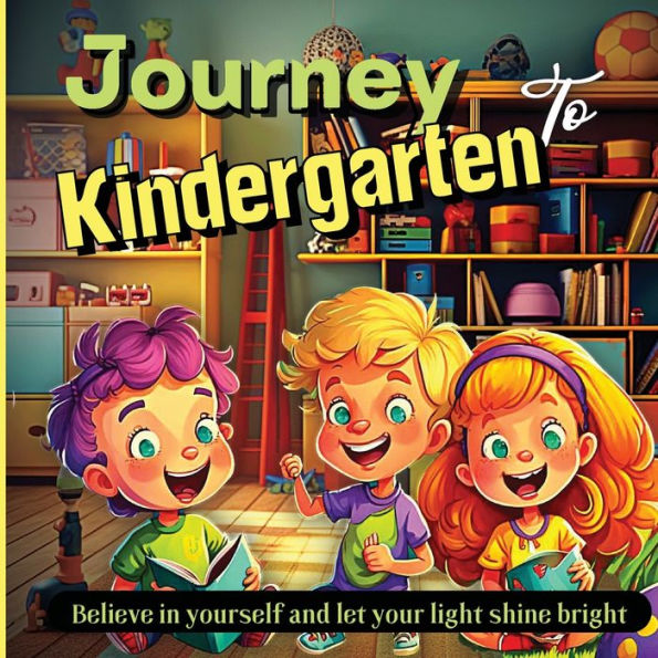 Journey To Kindergarten: A World Of Discoveries - 9781803935393