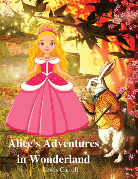 Alice's Adventures In Wonderland - 9781803968445