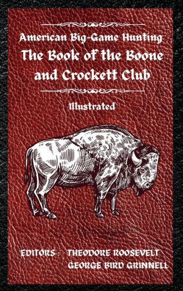 Caza mayor estadounidense El libro del club Boone y Crockett - 9781803986128