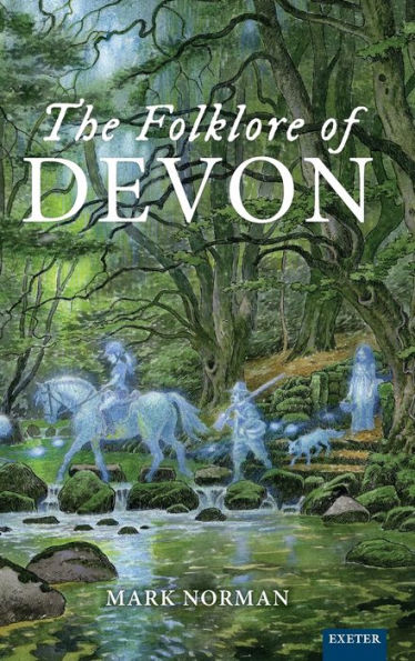 The Folklore Of Devon