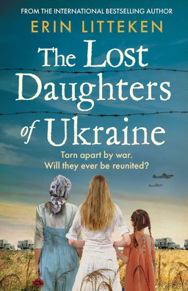 The Lost Daughters Of Ukraine - 9781804157725