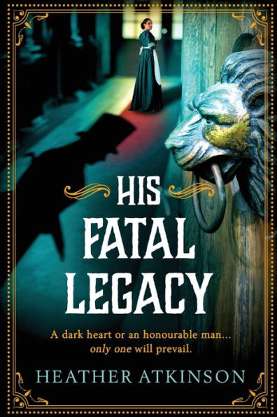 His Fatal Legacy - 9781804158036