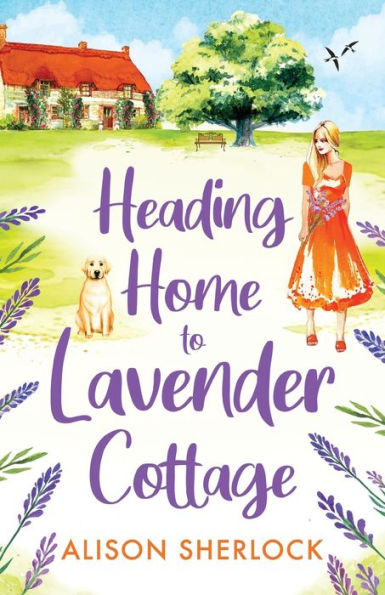 Heading Home To Lavender Cottage - 9781804264348