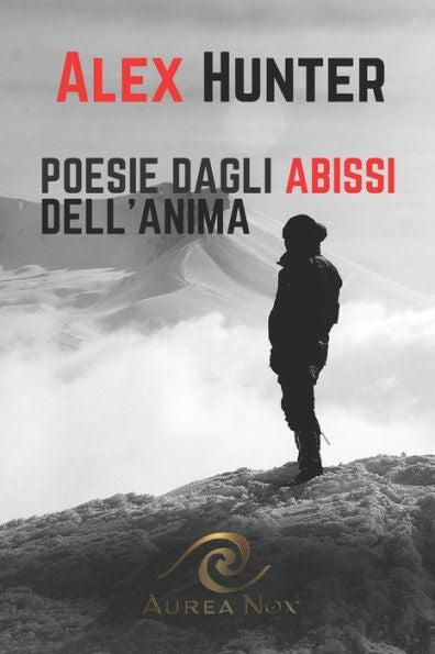 Poesie Dagli Abissi Dell'Anima (Lyra) (Italian Edition) - 9781804348246