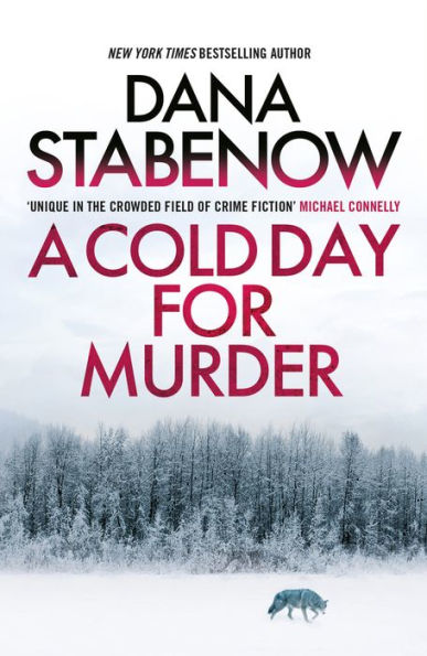 A Cold Day For Murder (1) (A Kate Shugak Investigation) - 9781804549551