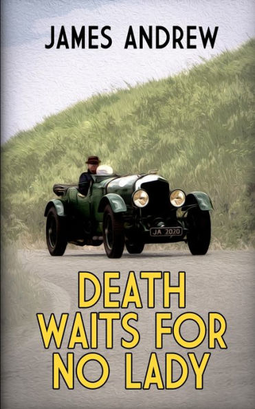 Death Waits For No Lady