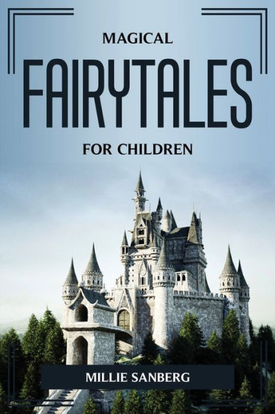 Magical Fairy Tales For Children