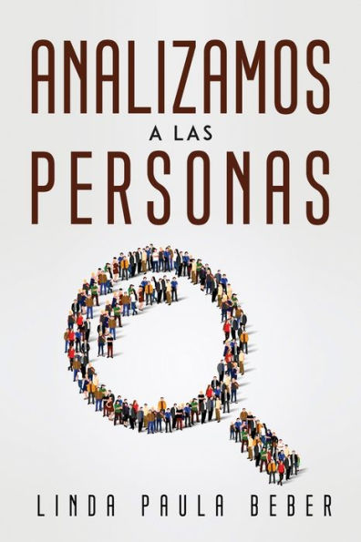 Analizamos a Las Personas (Spanish Edition)