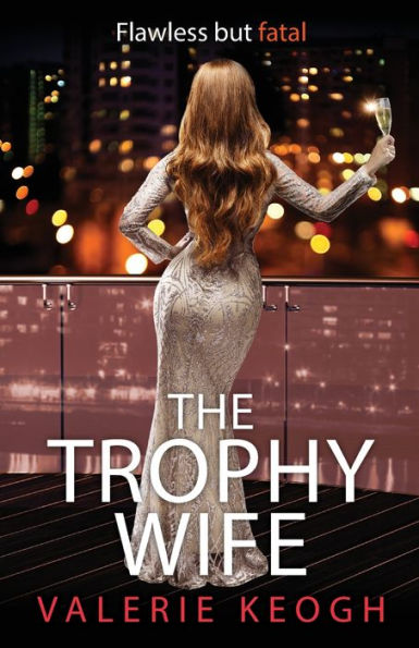 The Trophy Wife - 9781804835562