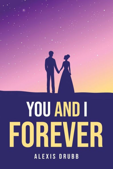 You And I Forever