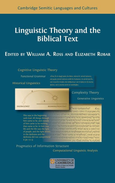 Linguistic Theory And The Biblical Text (Cambridge Semitic Languages And Cultures) - 9781805111092