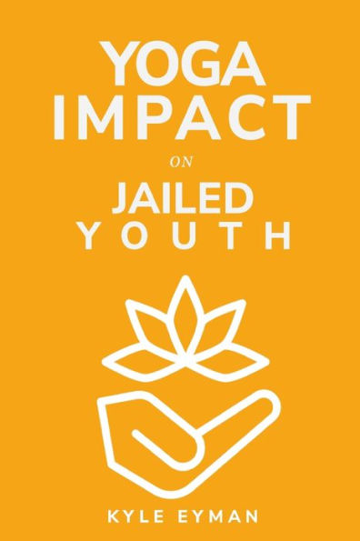 Yoga's Impact On Jailed Youth