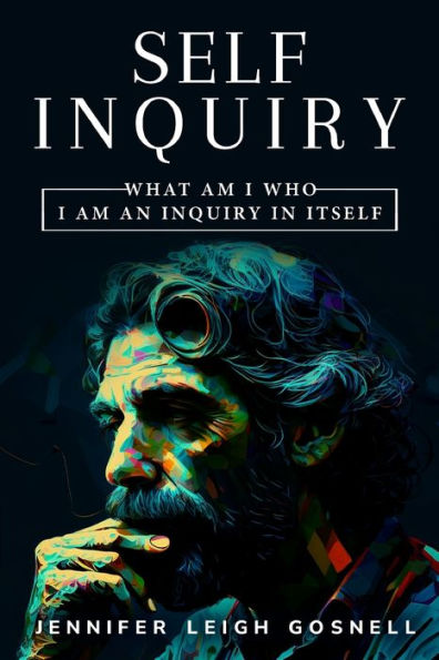 What Am I Who I Am An Inquiry In Itself