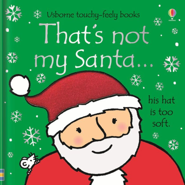 That's Not My Santa…: A Christmas Holiday Book For Kids