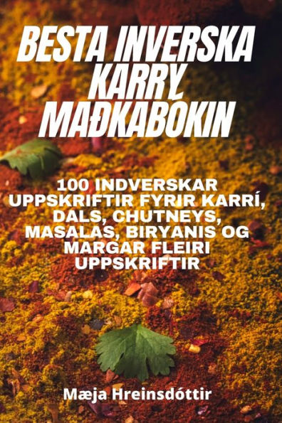 Besta Inverska Karry Maðkabókin (Icelandic Edition)