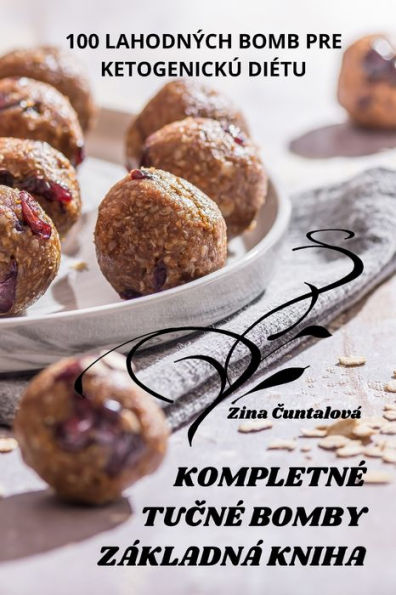 Kompletne Tucne Bomby Základná Kniha (Slovak Edition)