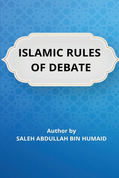 Islamic Rules Of Debate