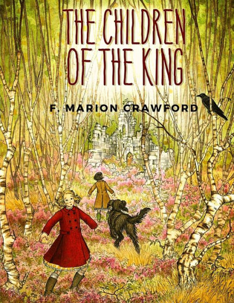 The Children Of The King: A Tale Of Southern Italy - 9781805470434