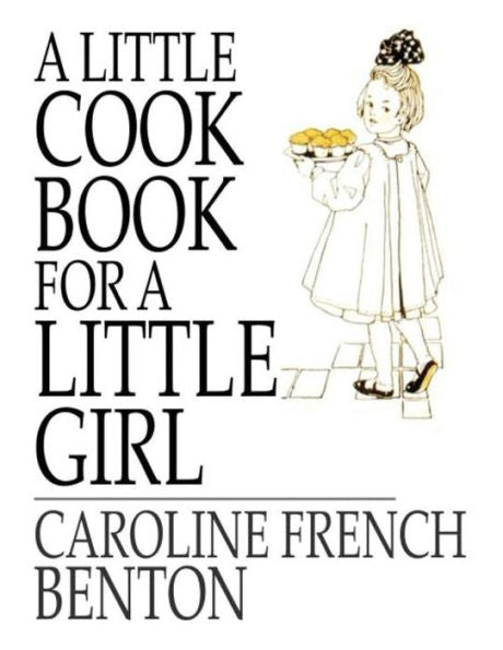 A Little Cookbook, For A Little Girl - 9781805473480