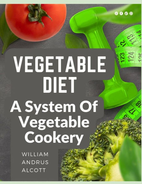 Dieta vegetal: un sistema de cocina vegetal - 9781805474081