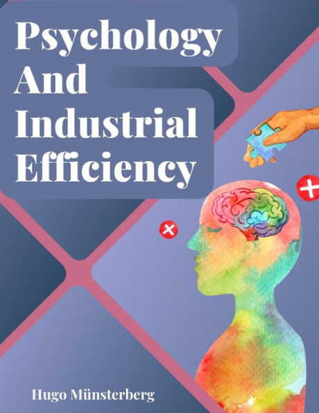 Psychology And Industrial Efficiency - 9781805475361