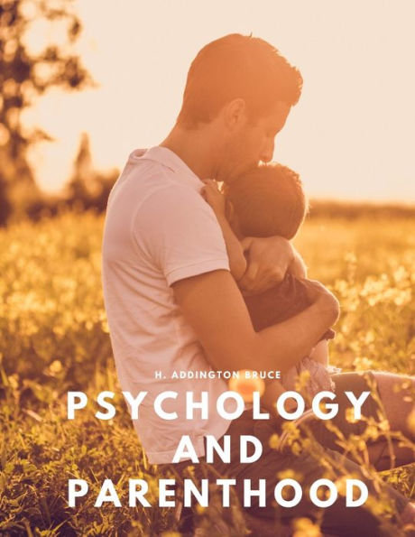 Psychology And Parenthood - 9781805479444