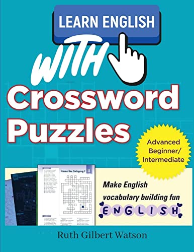Crosswords For English Learning: For Students Of All Ages - 9781805479970