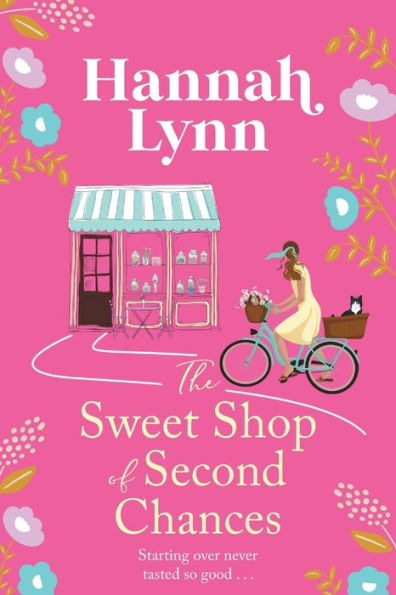 The Sweet Shop Of Second Chances - 9781805495796