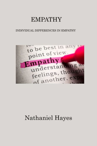 Empathy: Individual Differences In Empathy