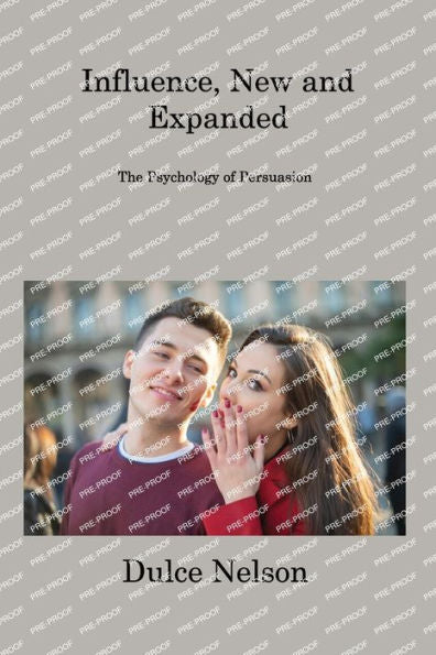 Influence, New And Expanded: The Psychology Of Persuasion - 9781806308330