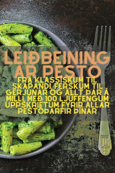 Leiðbeiningar Pestó (Icelandic Edition)