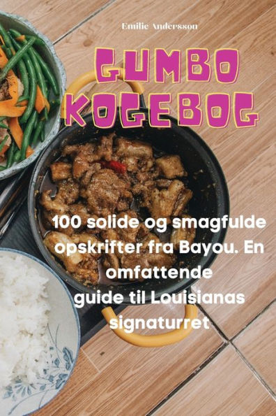 Gumbo-Kogebogen (Danish Edition)