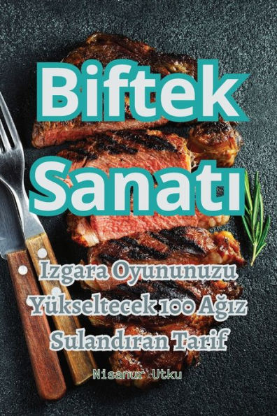 Biftek Sanati (Turkish Edition)