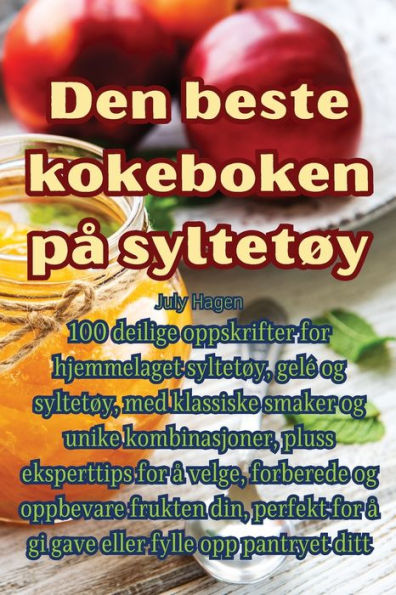 Den Beste Kokeboken Pa Syltetøy (Norwegian Edition)