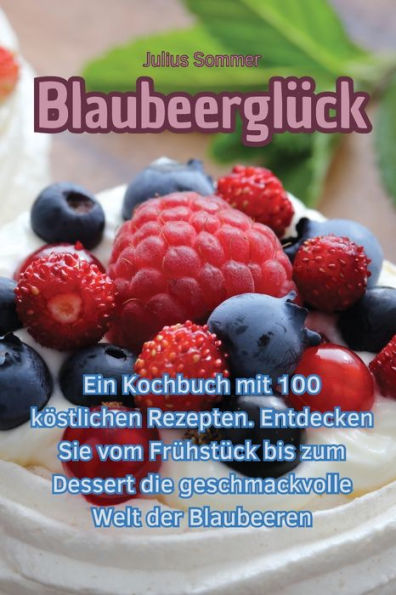 Blaubeerglück (German Edition)