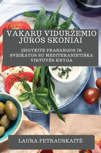 Uzdegima Mazinanti Magija: Atraskite Sveikata Ir Gydymo Galimybes Su Uzdegima Mazinancia Virtuves Knyga (Lithuanian Edition)
