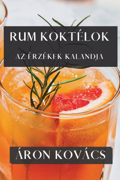 Ron Koktelok: Az erzekek Kalandja (edición húngara)