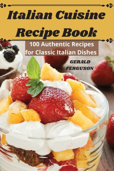 Italian Cuisine Recipe Book
