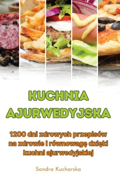 Kuchnia Ajurwedyjska (Polish Edition) - 9781835312575