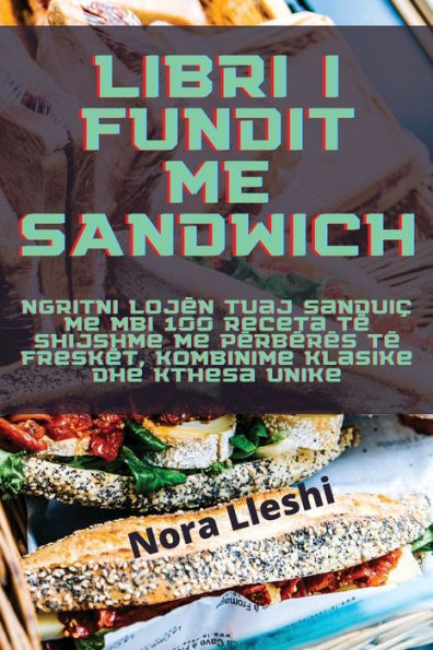 Libri I Fundit Me Sandwich (Albanian Edition)