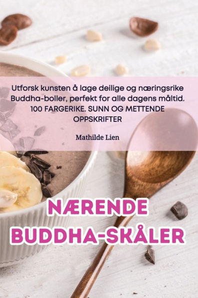 Nærende Buddha-Skaler (Norwegian Edition)