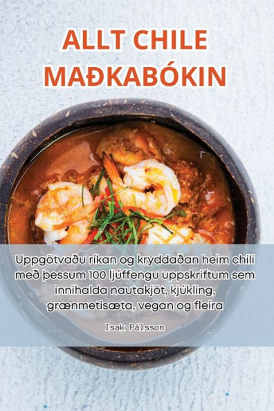 Allt Chile Maðkabókin (Icelandic Edition)