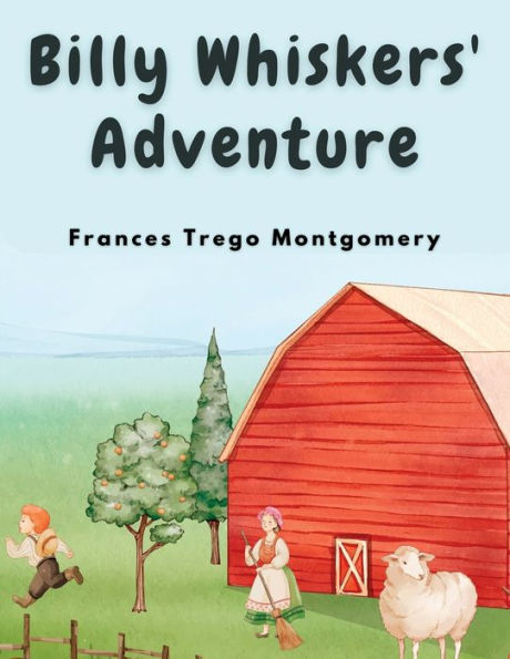Billy Whiskers' Adventure - 9781835520017
